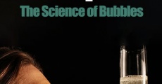 Pop! The Science of Bubbles