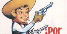 ¡Por mis... pistolas! (1968) stream