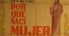 ¿Por qué nací mujer? (1970)