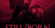 Still/Born (2018) stream