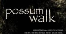 Película Possum Walk