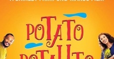Filme completo Potato Potahto