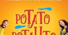 Potato Potahto (2017) stream