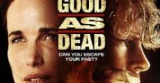 As Good as Dead (2010) stream