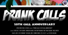 Película Prank Calls: 50th Call Anniversary