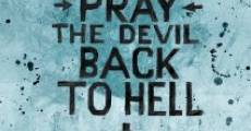 Ver película Pray the Devil Back to Hell