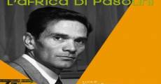 Profezia. L'Africa di Pasolini (2013) stream