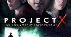 Project X: The True Story of Power Plant 67 (2007)