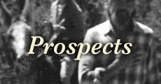 Filme completo Prospects