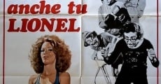 Provaci anche tu Lionel (1973) stream