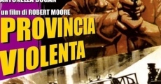 Filme completo Provincia violenta