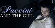Puccini e la fanciulla (2008) stream