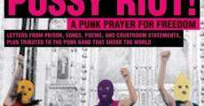 Película Pussy Riot - A Punk Prayer