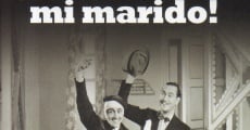 Filme completo ¡Que viene mi marido!