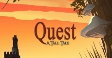 Quest: A Tall Tale (2014) stream