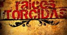 Filme completo Raices torcidas