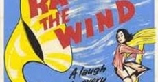 Raising the Wind film complet