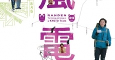 Ver película Randen: The Comings and Goings on a Kyoto Tram