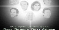 Película Real People. Real Shifts.