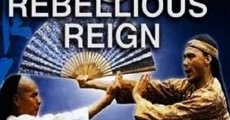 Película Rebellious Reign