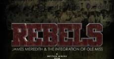 Película Rebels: James Meredith and the Integration of Ole Miss