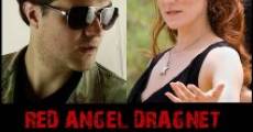 Red Angel Dragnet (2014)