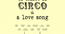 Película Un Cuento de Circo & a Love Song