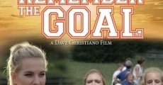 Remember the Goal film complet