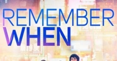 Remember When (2014) stream