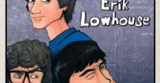 Remembering Erik Lowhouse