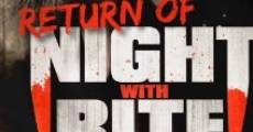 Return of Night with Bite (2013) stream