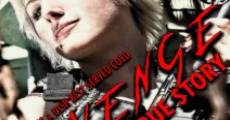 Revenge: True Story streaming