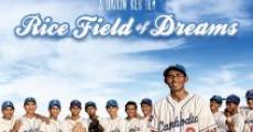 Rice Field of Dreams (2013)