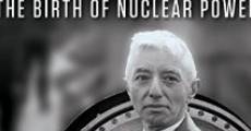 Rickover: The Birth of Nuclear Power