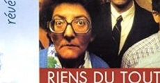 Filme completo Riens du tout