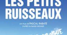 Les petits ruisseaux (2010)