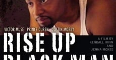 Rise Up Black Man film complet