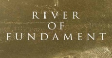 River of Fundament (2014)