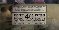 Road 40 South (2014) stream