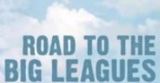 Película Road to the Big Leagues