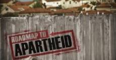 Roadmap to Apartheid streaming