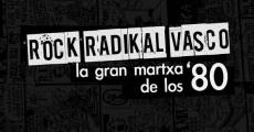 Película Rock radikal vasco: La gran martxa de los 80