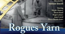 Rogue's Yarn (1957) stream