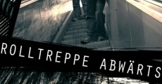 Filme completo Rolltreppe abwärts