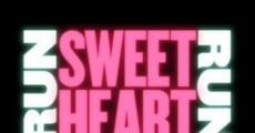 Run Sweetheart Run, filme completo