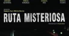 Ruta misteriosa (2012) stream