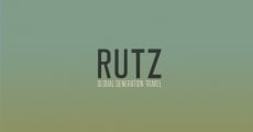 RUTZ: Global Generation Travel (2013) stream