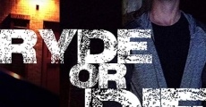 Filme completo Ryde or Die