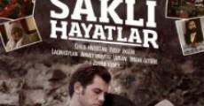Sakli Hayatlar (2011) stream