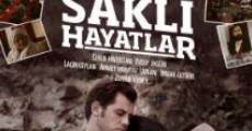 Sakli Hayatlar streaming